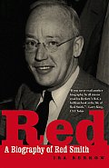 Red A Biography Of Red Smith