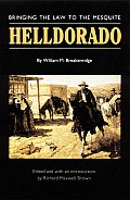 Helldorado: Bringing the Law to the Mesquite