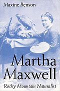 Martha Maxwell Rocky Mountain Naturali