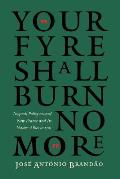 Your Fyre Shall Burn No More: Iroquois Policy Toward New France and Its Native Allies to 1701