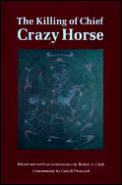 Killing Of Chief Crazy Horse Three