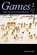 Games of the North American Indian, Volume 2: Games of Skill