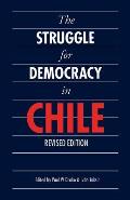 The Struggle for Democracy in Chile