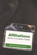 Affiliations: Identity in Academic Culture