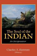 Soul Of The Indian An Interpretation