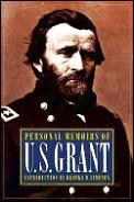 Personal Memoirs of U S Grant