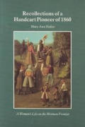 Recollections Of A Handcart Pioneer Of 1860