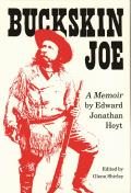 Buckskin Joe: A Memoir