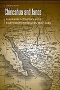 Chiricahua and Janos: Communities of Violence in the Southwestern Borderlands, 1680-1880