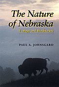 The Nature of Nebraska: Ecology and Biodiversity