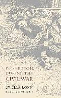 Desertion During the Civil War
