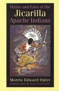 Myths & Tales Of The Jicarilla Apache
