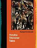 Yoruba Trickster Tales