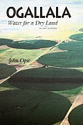 Ogallala 2nd Edition Water for a Dry Land