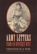 Army Letters from an Officers Wife 1871 1888