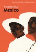 Twentieth Century Mexico