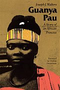 Guanya Pau A Story of an African Princess