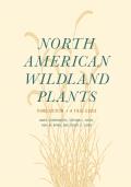 North American Wildland Plants 3rd Edition A Field Guide