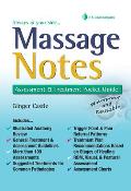 Massage Notes: A Pocket Guide to Assessment & Treatment