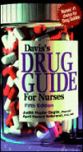 Daviss Drug Guide For Nurses 5th Edition