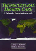 Transcultural Health Care A Culturally C