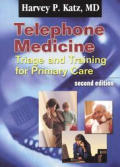Telephone Medicine Triage & Training 2nd Edition