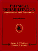 Physical Rehabilitation Assessment & 4th Edition