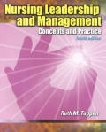 Nursing Leadership and Management: Concepts and Practice