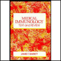 Medical Immunology: Text and Review