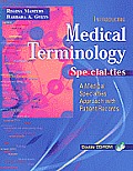 Medical Terminology Specialties A Medical Specialties Approach With Patient Records