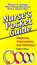Nurses Pocket Guide Diagnoses Intervent