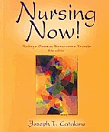 Nursing Now Todays Issues Tomorrows 3rd Edition