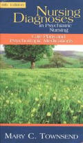 Nursing Diagnoses In Psychiatric Nursing Care Plans & Psychotropic Medications 6th Edition