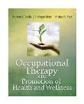 Occupational Therapy In The Promotion Of Health & Wellness