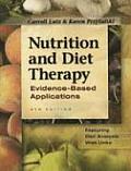 Nutrition & Diet Therapy Evidence Based Applications