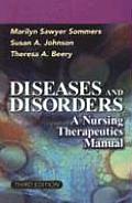 Diseases & Disorders A Nursing Therapeutics Manual