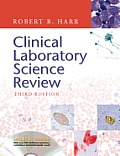 Clinical Laboratory Science Review with CDROM