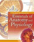 Student Workbook for Essentials of Anatomy & Physiology