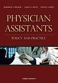 Physician Assistants: Policy and Practice