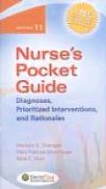 Nurses Pocket Guide Diagnoses Prioritized Interventions & Rationales 11th Edition