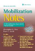Mobilization Notes: A Rehabilitation Specialist's Pocket Guide