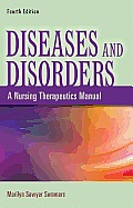 Diseases & Disorders A Nursing Therapeutics Approach