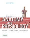 Essentials of Anatomy & Physiology 6th Edition