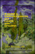 Guide To Understanding & Living With Epilepsy