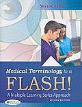 Medical Terminology In A Flash A Multiple Learning Styles Approach 2nd Edition