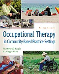 Occupational Therapy In Community Based Practice Settings