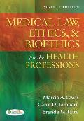Law Ethics & Bioethic For Health Professions