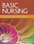 Basic Nursing Concepts Skills & Reasoning