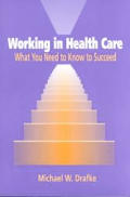 Working In Health Care What You Need To
