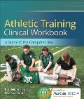 Athletic Training Clinical Workbook [With Access Code]